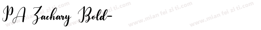 PA Zachary Bold字体转换